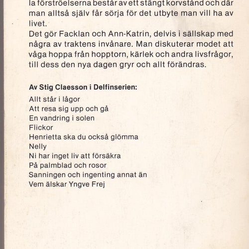 Stig Claesson / Allt Står I Lågor / Häftad / Fint skick