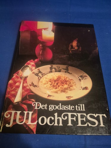 Det godaste till JUL och FEST
