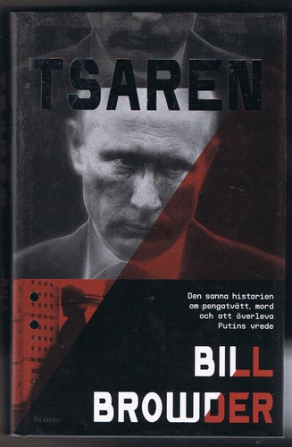 Bill Browder: TSAREN - 1:a upplagan!