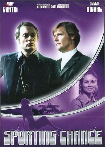 Snobbar som jobbar - Sporting chance (1976) Roger Moore och Tony Curtis.