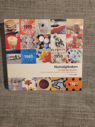 Nostalgiboken av Annica Triberg & Eva Kallhed, 2004