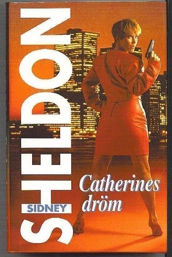 Sidney Sheldon - Catherines dröm