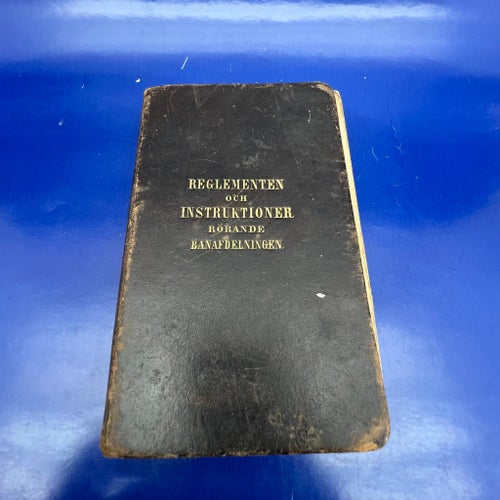 Instruktioner Banafdelningen 1878 unikt