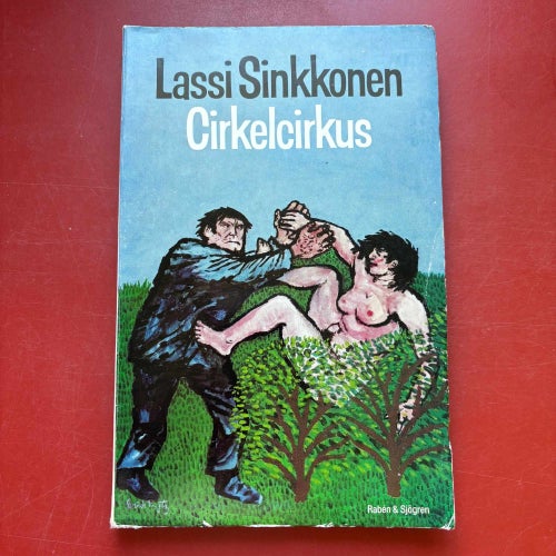 CIRKELCIRKUS Ballad av Lassi Sinkkonen 1976