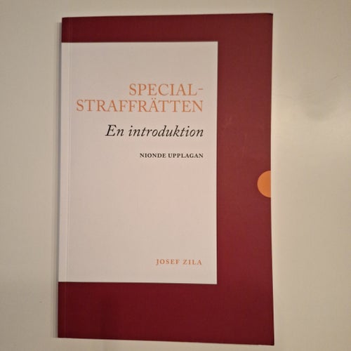 Specialstraffrätten: En introduktion av Josef Zila