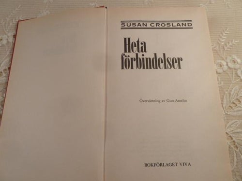 HETA FÖRBINDELSER, S. CROSLAND, 1990,  BÖCKER