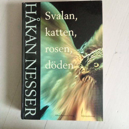 Svalan, katten, rosen, döden - Håkan Nesser