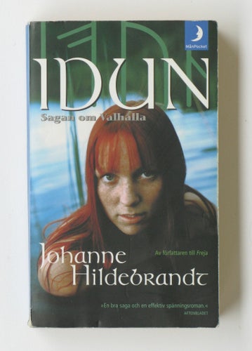 Idun - Sagan om Valhall, Johanne Hildebrandt