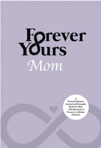 Forever Yours Mom