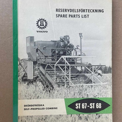 BOLINDER-MUNKTELL Reservdelskatalog ST67 - ST68 Skördetröska