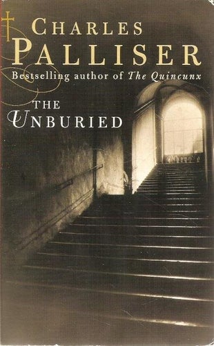 Charles Palliser: The unburied.