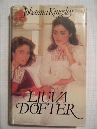Ljuva dofter av Kingsley, Johanna