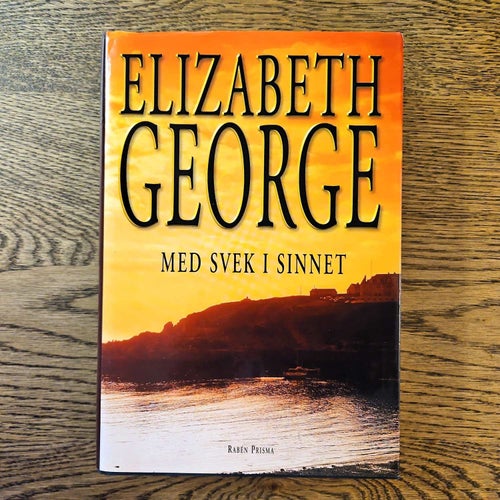 Med svek i sinnet - Elizabeth George