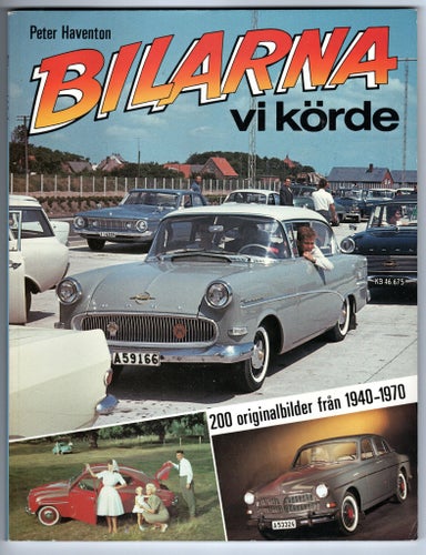 Bilarna vi körde av Peter Haventon från 1988