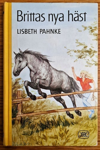 Lisbeth Pahnke: Brittas nya häst - 1:a upplagan! Ny Oöpppnad Hästbok1969 Vintage