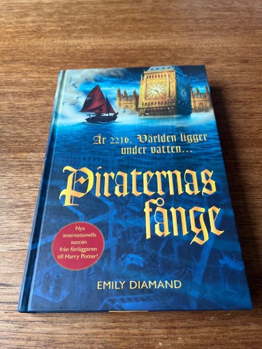 Piraternas fånge av Emily Diamand, 2010
