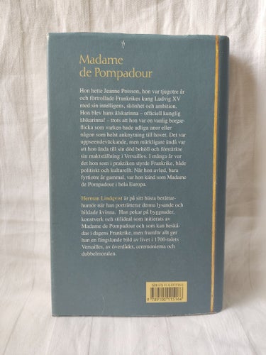 Madame de Pompadour av Herman Lindqvist, 2006