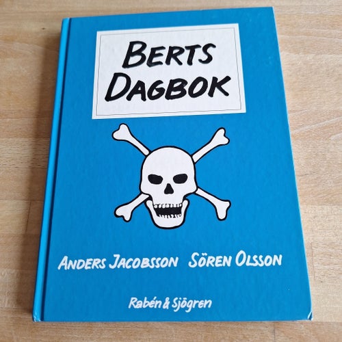 Berts Dagbok av Anders Jacobsson, Sören Olsson, 1987