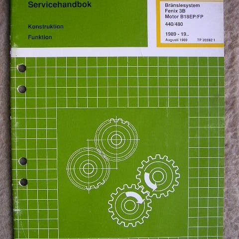 VOLVO Verkstadshandbok 440 480 Bränslesystem Fenix 3B Motor...