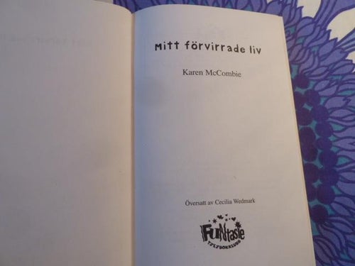 MITT FÖRVIRRADE LIV, K. McCOMBIE, 2004,  POCKET, BÖCKER