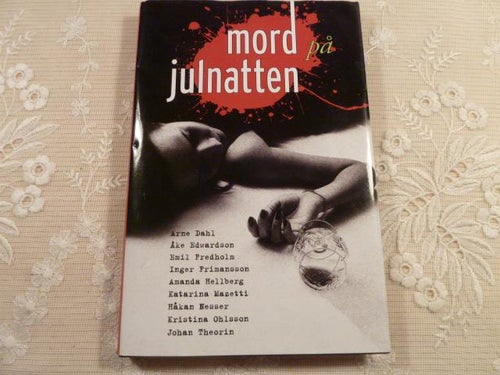MORD PÅ JULNATTAN, A. DAHL & ..., 2013,  BÖCKER