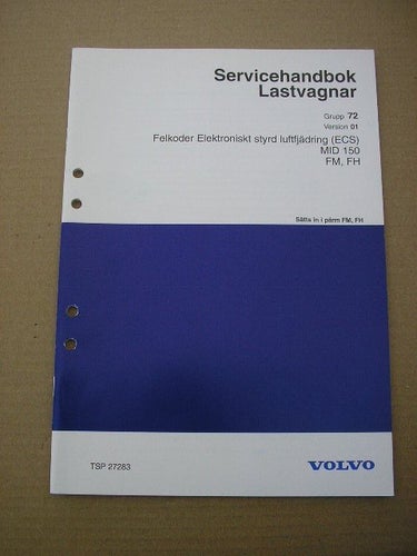 VOLVO Verkstadshandbok Lastbil Felkoder Elektron. styrd luftfjädring(ECS) FM FH