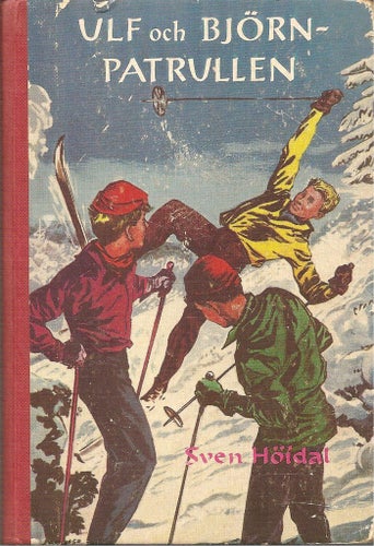 Sven Höidal:Ulf och björnpatrullen.