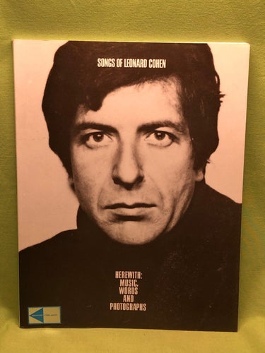 Songs of Leonard Cohen, Herewith: Music, Words, and Photographs (19 låtar med n