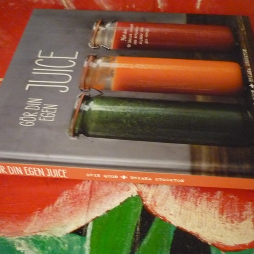 BOK, GÖR DIN EGEN JUICE, ERIN QUON, BRIANA STOCKTON