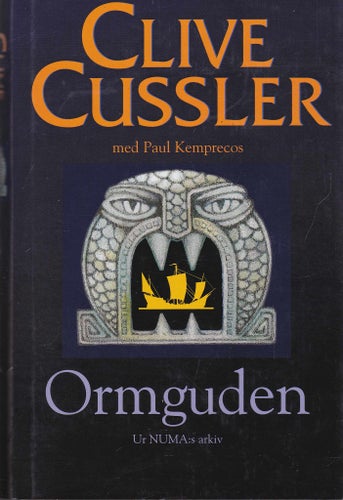 Clive Cussler & Paul Kemprecos / Ormguden / NUMA / Inbunden / Fint skick