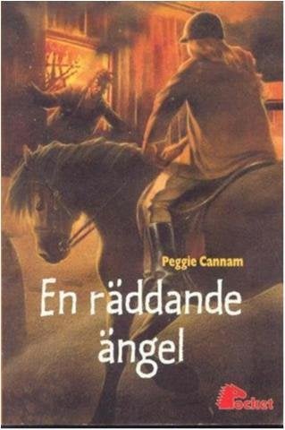 En räddande ängel - Peggie Cannam