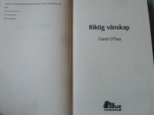 RIKTIG VÄNSKAP,  C. O'DAY,  2001,  BÖCKER