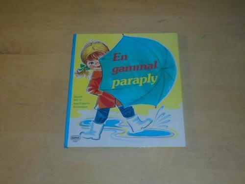 EN GAMMAL PARAPLY - svensk text av Anna-Katrin Andersson