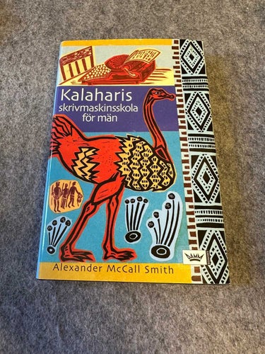 Alexander McCall Smith - Kalaharis skrivmaskinskola för män
