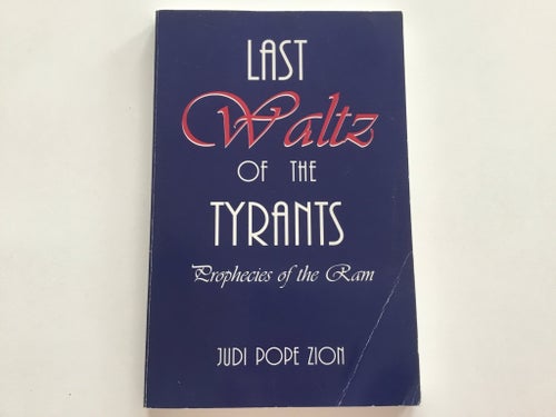 Last Waltz of the Tyrants - Judi Pope Zion, 1990