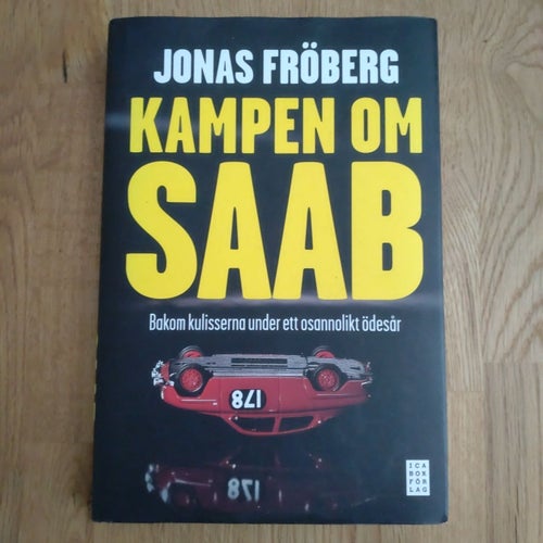 Kampen om Saab av Jonas Fröberg, 2009
