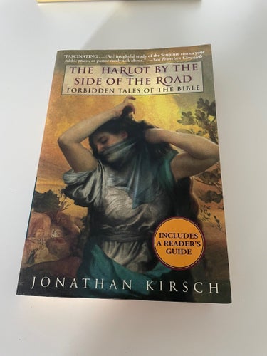 The harlot by the side of the road forbidden tales of the bible Jonathan Kirsch
