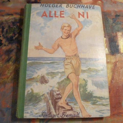 ALLE NI, HOLGER BUCHHAVE, 1955, BOG, BOK PÅ DANSKA