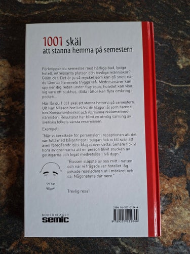 1001 skäl att stanna hemma på semestern av Ulf Ivar Nilsson, 2004