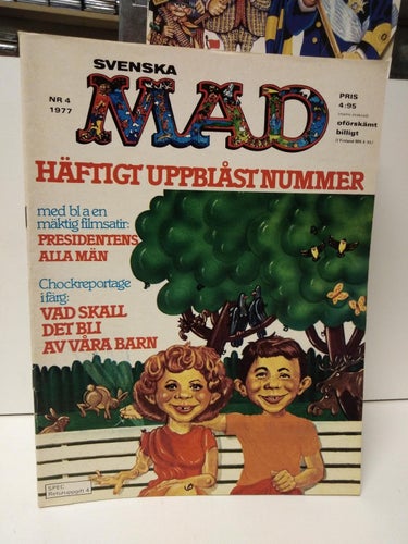 Svenska Mad 1977 nr 4 med Att barnen ska bli nånting Very Fine
