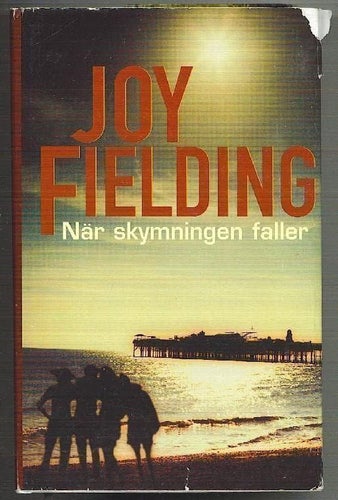 Joy Fielding - När skymningen faller