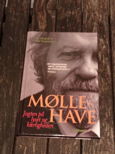 Møllehave: Jagten på lyset og kærligheden av Ole Sønnichsen, 2014