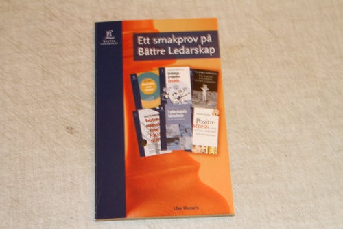 NY HÄFTADBOK, ETT SMAKPROV PÅ BÄTTRE LEDARSKAP
