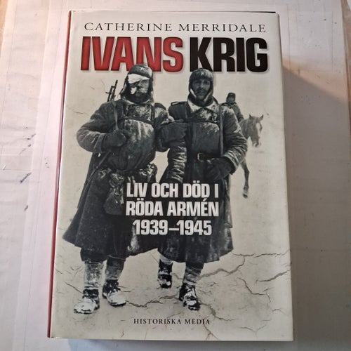Ivans krig av Catherine Merridale, 2010