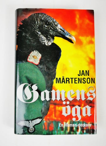 Jan Mårtenson - Gamens öga (Homan-deckare Nazism)