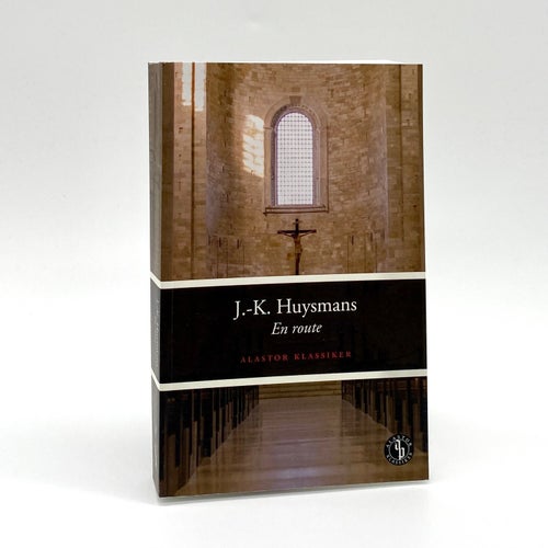 En route av J.-K. Huysmans