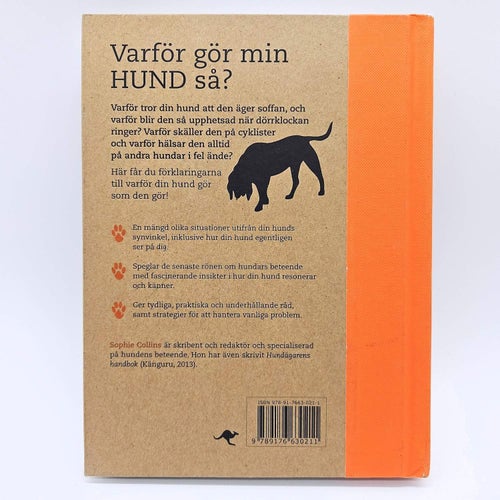 Varför gör min hund så? - Sophie Collins