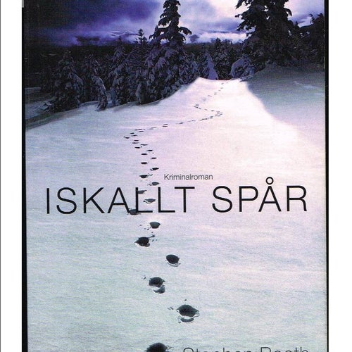 ISKALLT SPÅR - Stephen Booth (2004)