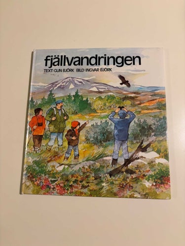 Fjällvandringen – Gun & Ingvar Björk – Bonnier Junior