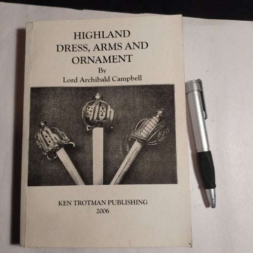 Highland Dress, Arms and Ornament av Lord Archibald Campbell, 2006